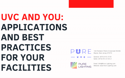 UVC and You: Applications and Best Practices for your Facilities